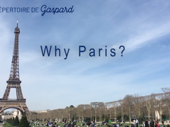 FAQ 2: Why Paris?